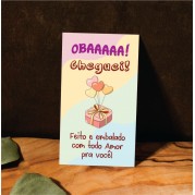 Cartão de Agradecimento / Motivacional - Oba cheguei!