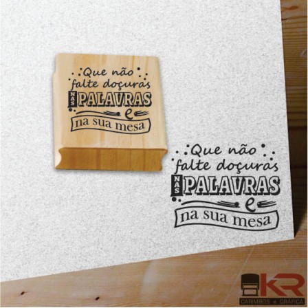 CarimboQue não falte doçuras nas palavras e na sua mesa